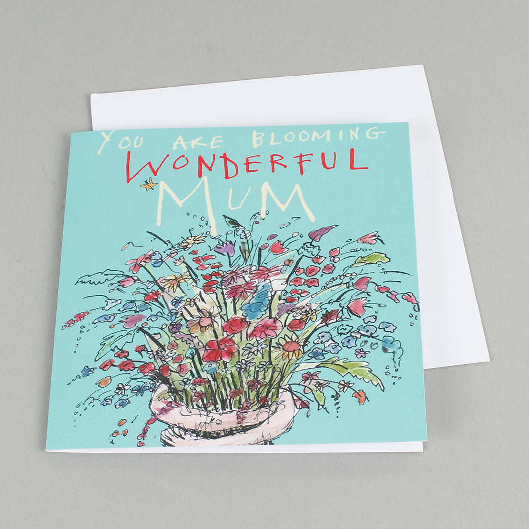 You Are Blooming Wonderful Mum Card
